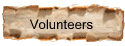 Volunteers